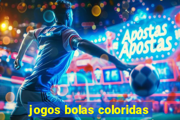 jogos bolas coloridas